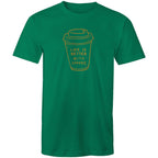 Life Is Better With Coffee - Mens T-Shirt Kelly Green Mens T-shirt Coffee Printed In Australia