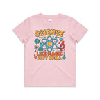 Science, Like Magic But Real Kid's AS Colour T-shirt Pink Kids Youth T-shirt Printed In Australia Science