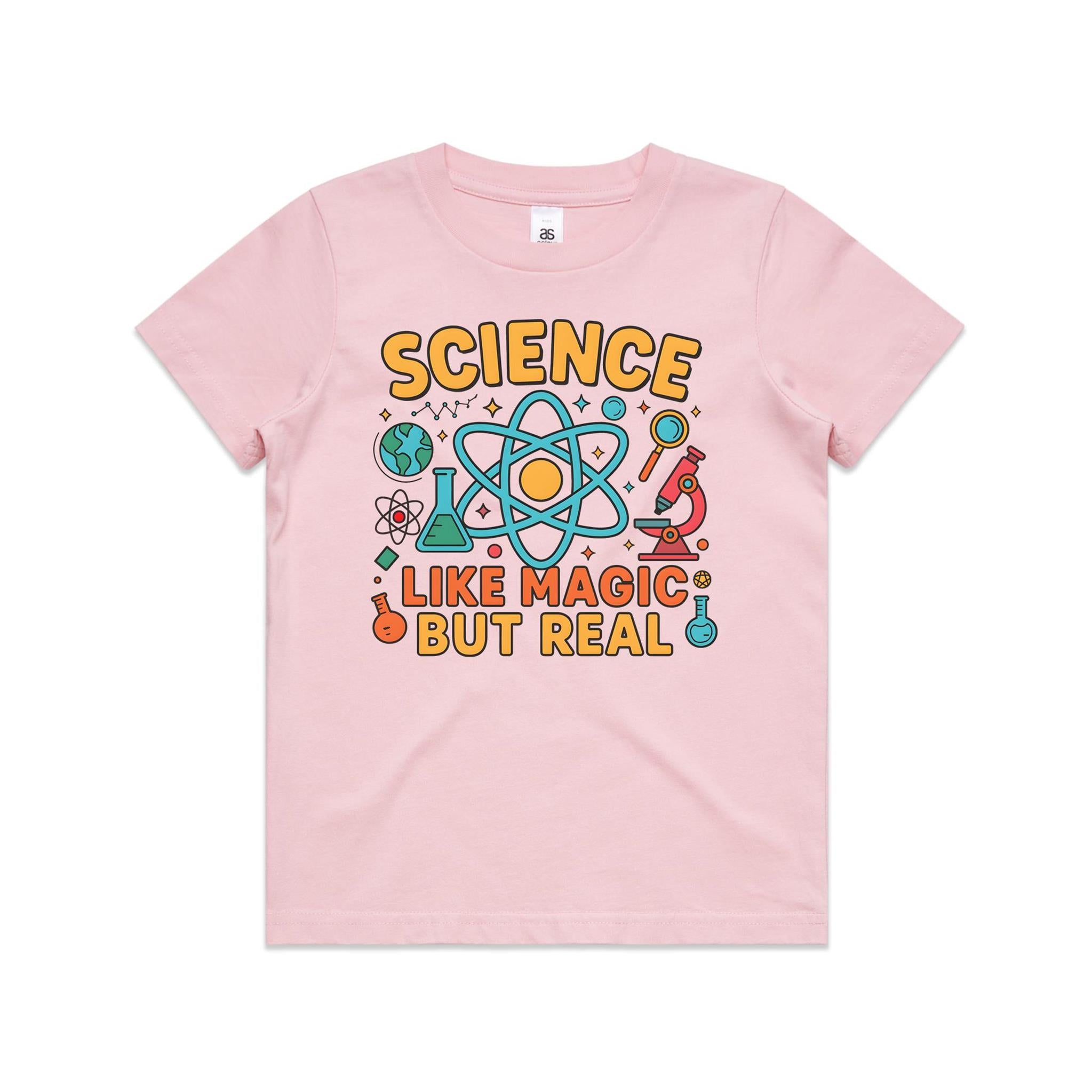 Science, Like Magic But Real Kid's AS Colour T-shirt Pink Kids Youth T-shirt Printed In Australia Science