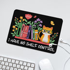I Have No Shelf Control, Reading - Leather Mouse Pad Leather Mouse Pad Printed Offshore Reading