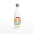 Personalised - Dad, The Man Who Has Everything Except A Full Head Of Hair - White 17oz Stainless Steel Water Bottle Default Title Personalised Water Bottle Dad Globally Fulfilled