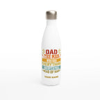 Personalised - Dad, The Man Who Has Everything Except A Full Head Of Hair - White 17oz Stainless Steel Water Bottle Default Title Personalised Water Bottle Dad Globally Fulfilled