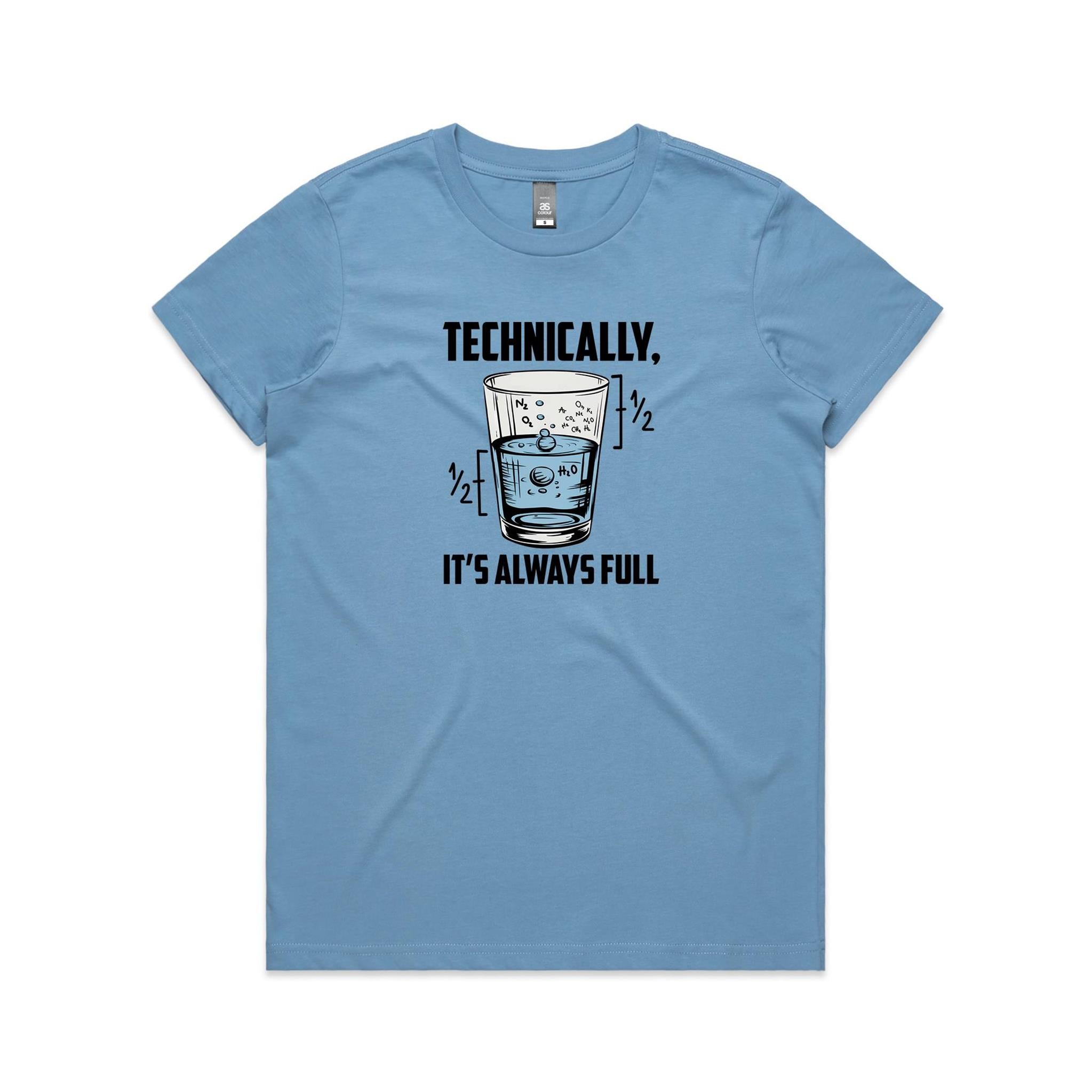 Glass Half Full Women's AS Colour T-shirt
