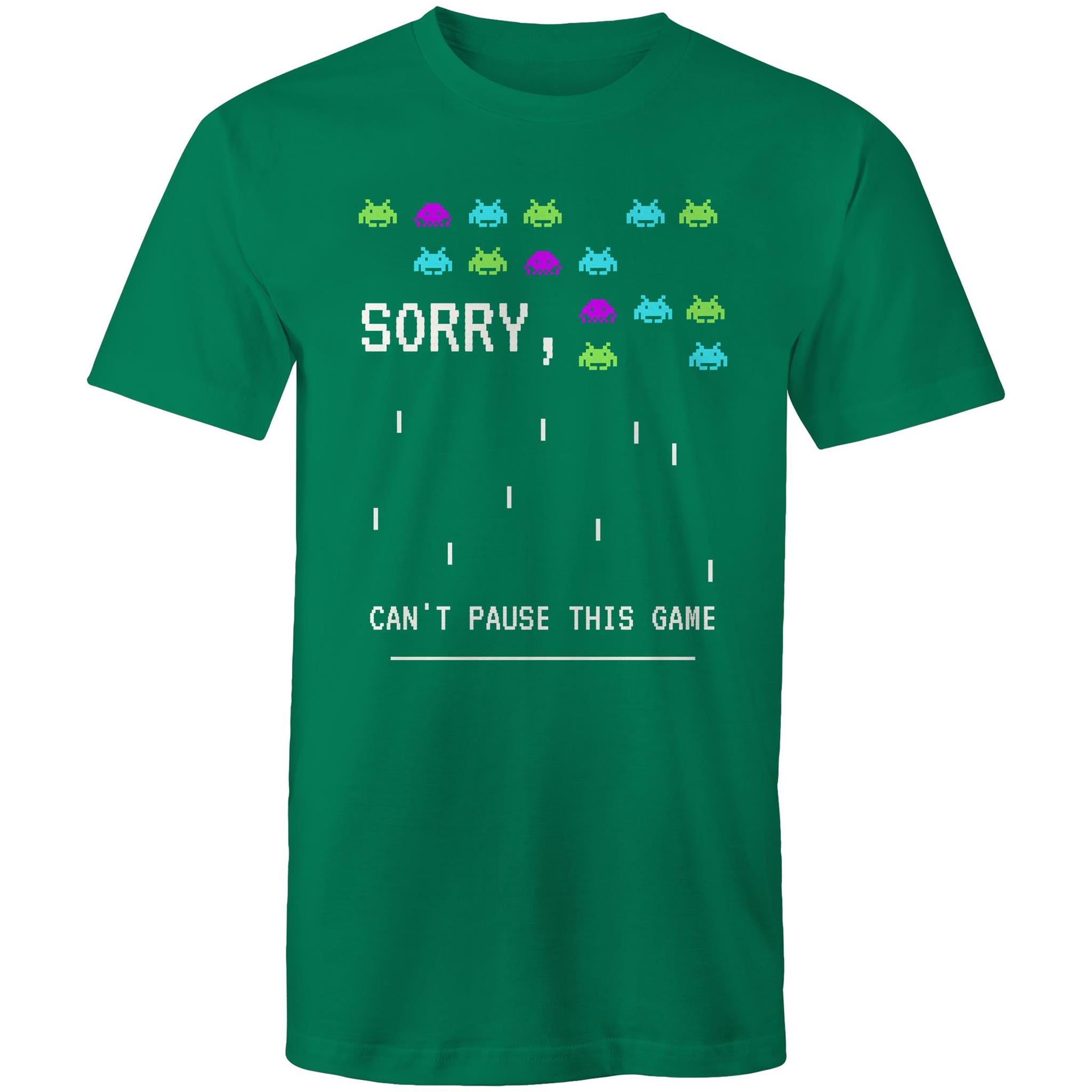 Sorry, Can't Pause This Game - Mens T-Shirt Kelly Green Mens T-shirt Games Printed In Australia