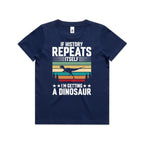 I'm Getting A Dinosaur Kids AS Colour T-shirt