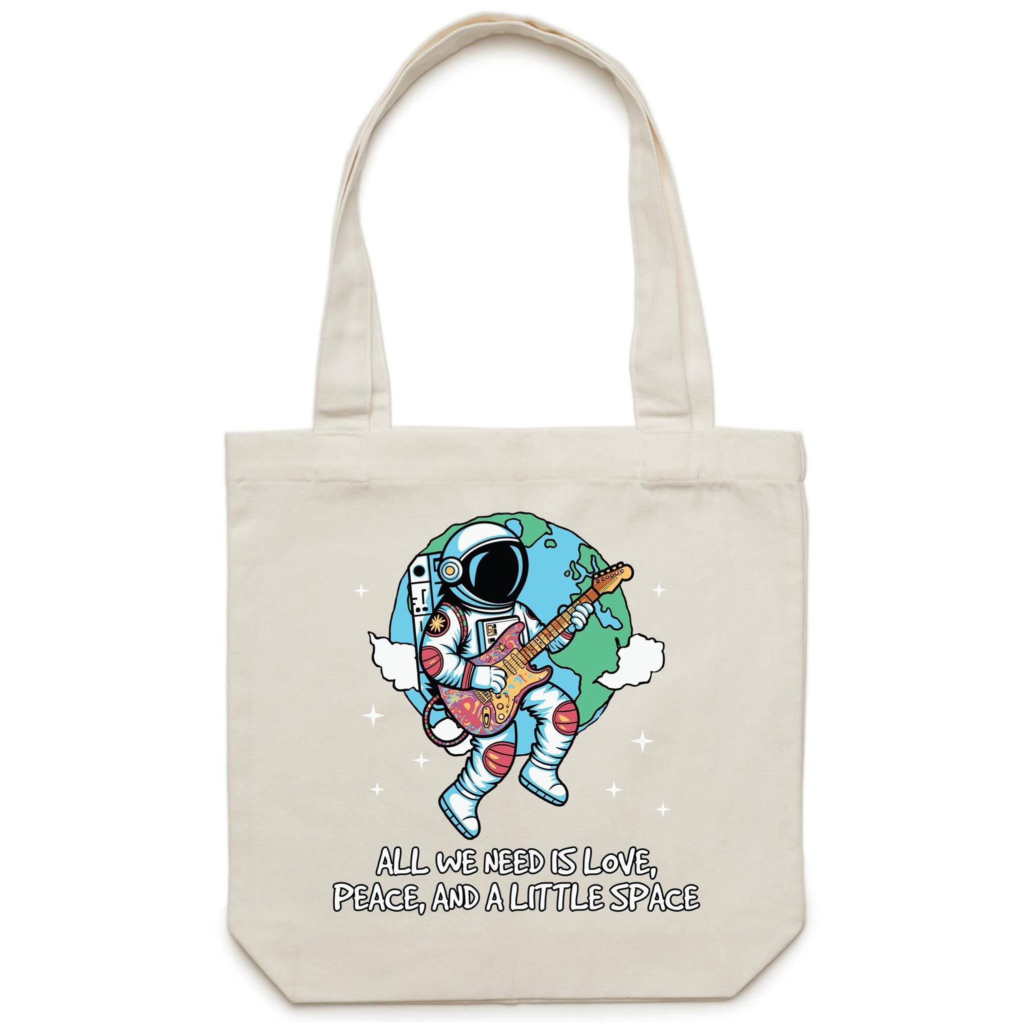 Astronaut, All We Need Is Love, Peace And A Little Space - Canvas Tote Bag Cream One Size Tote Bag Music Printed In Australia Space