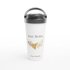 Personalised - Just Relax - White 15oz Stainless Steel Travel Mug Default Title Personalised Travel Mug coffee Globally Fulfilled