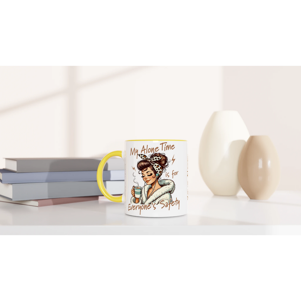 Personalised My Alone Time Is For Everyone's Safety 11oz Ceramic Mug Personalised 11oz Mug Globally Fulfilled