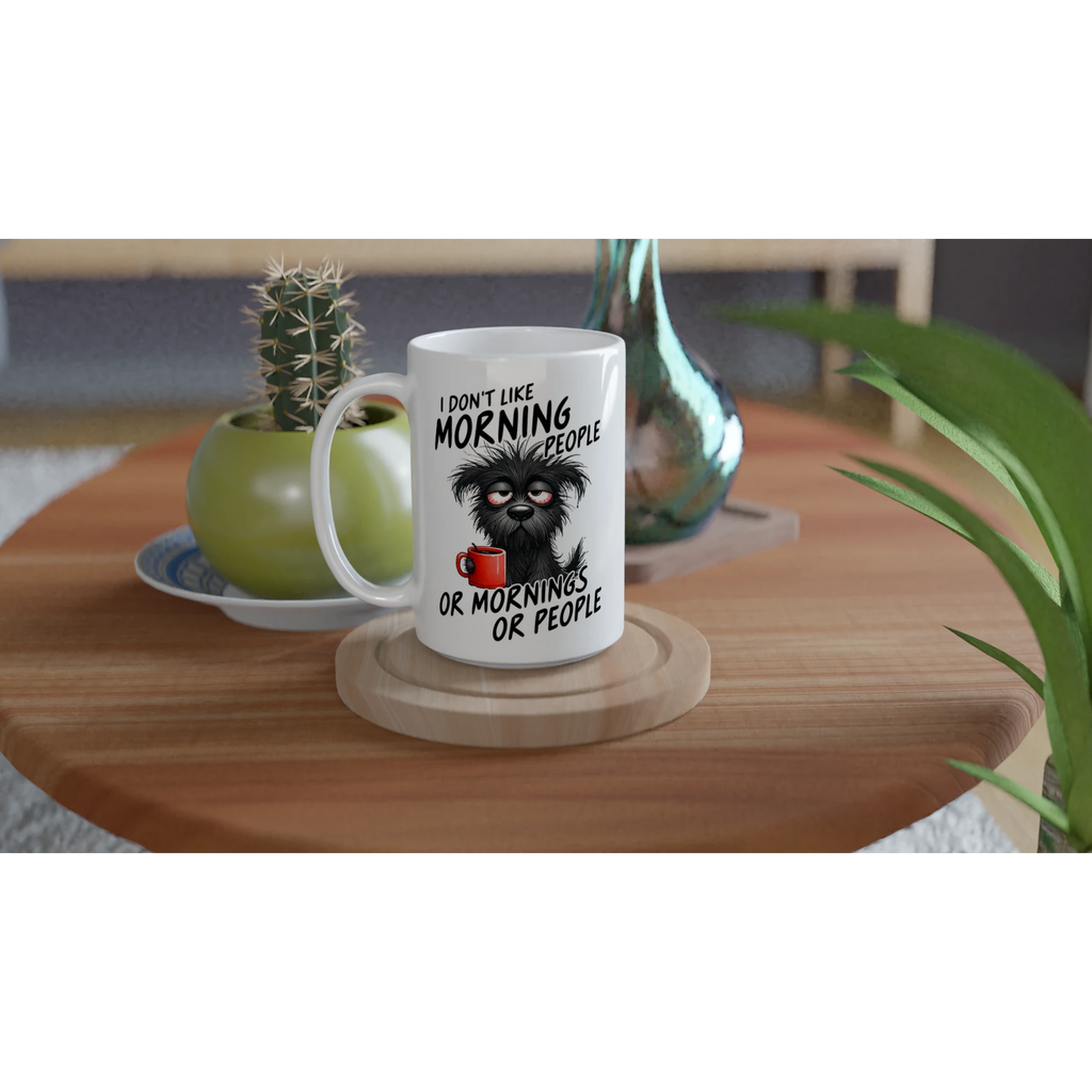 I Don't Like Morning People, Dog - White 15oz Ceramic Mug 15oz Mug animal Globally Fulfilled