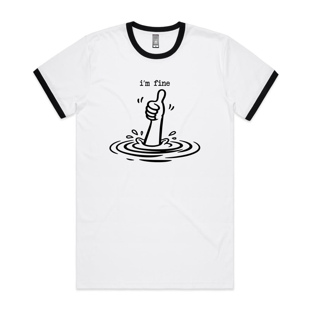I'm Fine Drowning Thumbs Up AS Colour Staple Ringer Tee