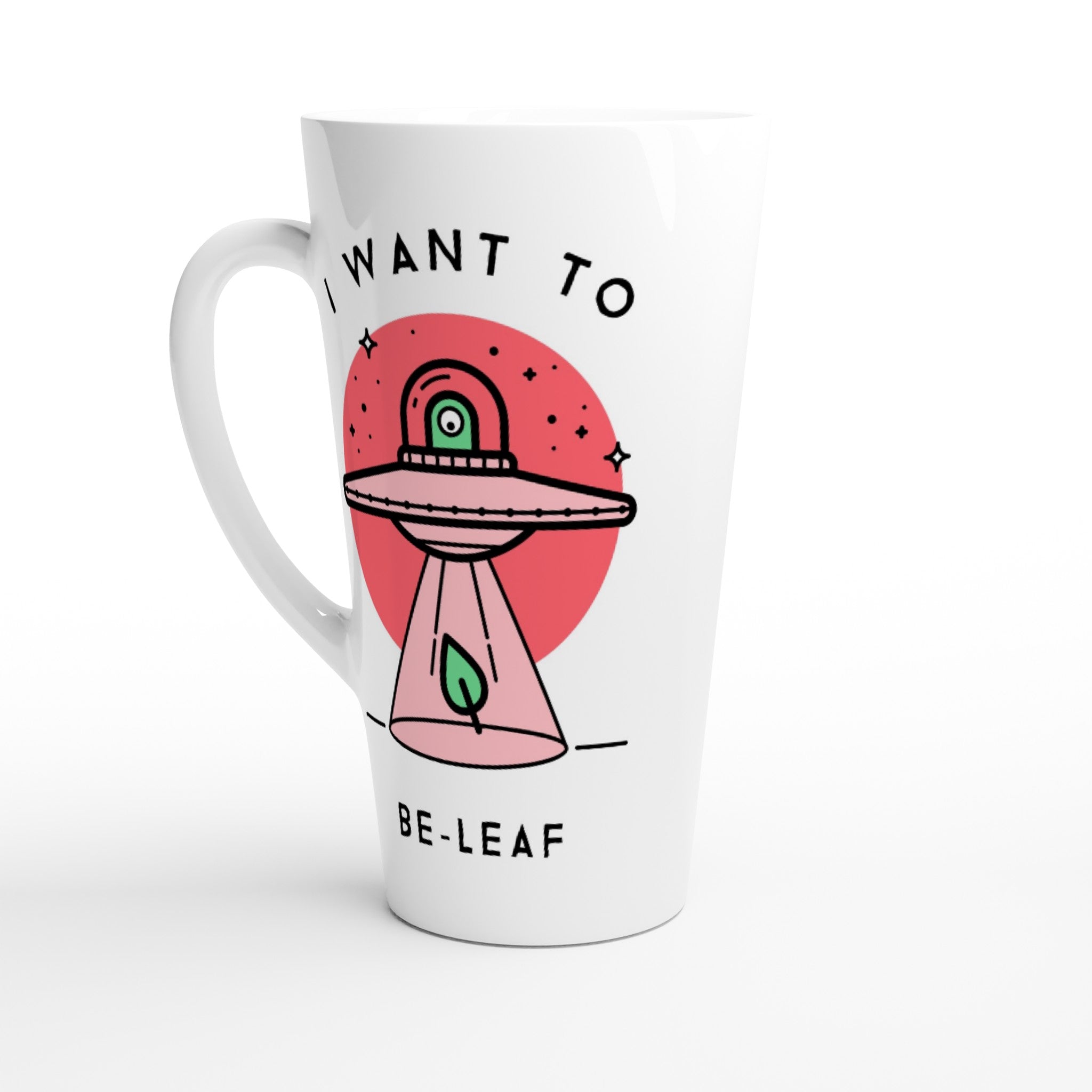 UFO, I Want To Be-Leaf - White Latte 17oz Ceramic Mug Default Title Latte Mug Globally Fulfilled Sci Fi