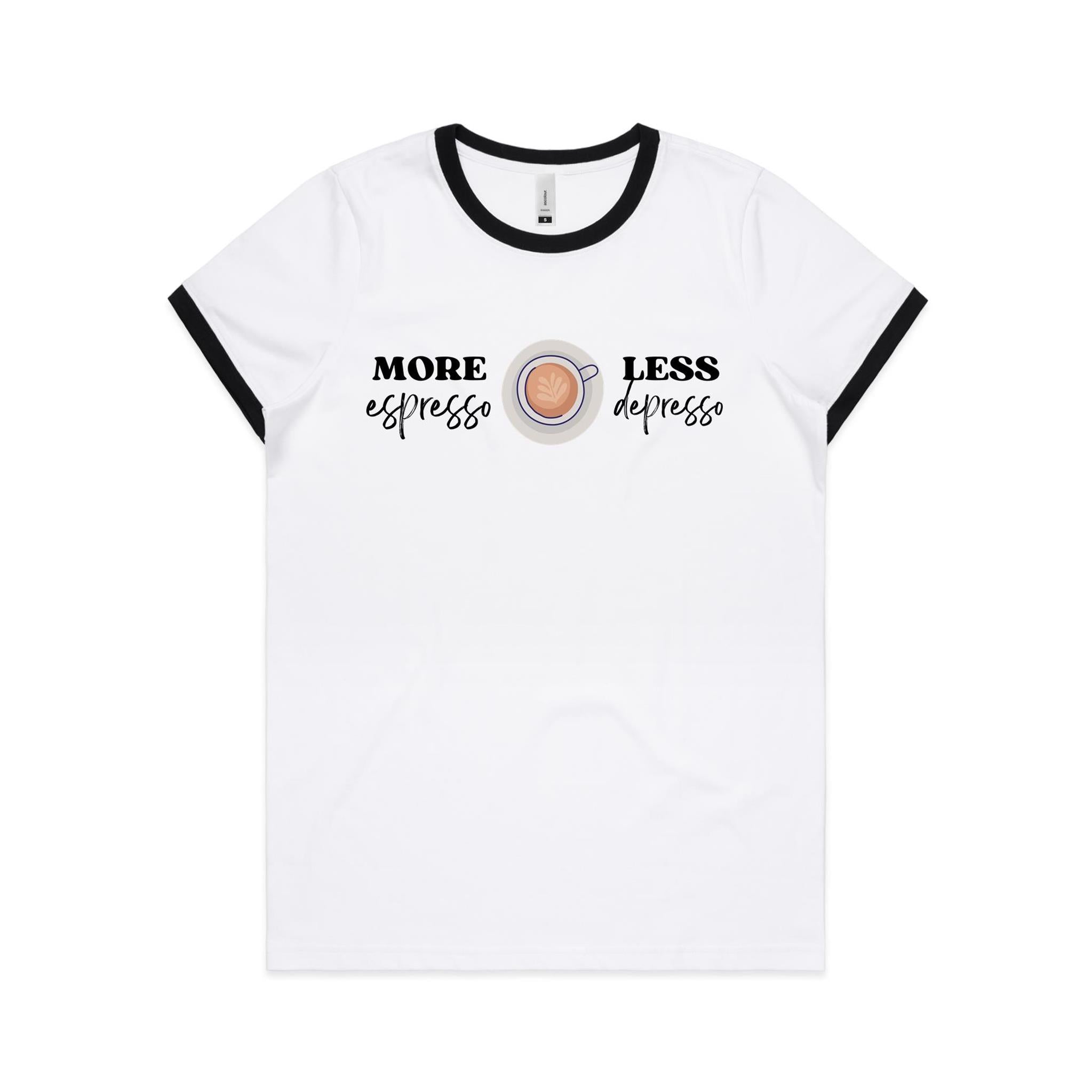 More Espresso, Less Depresso - Women's Ringer Tee White Black