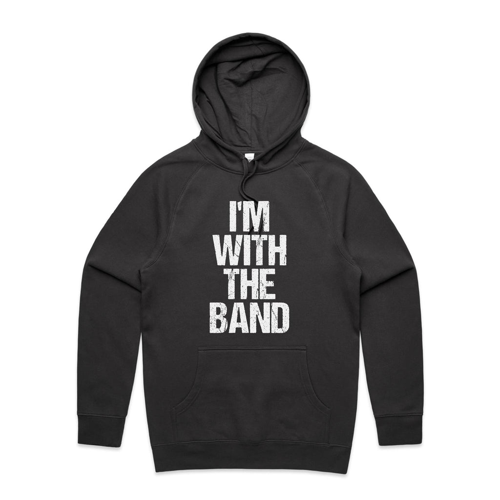 I'm With The Band - Mens Hoodie Coal Mens Hoodie Music Printed In Australia
