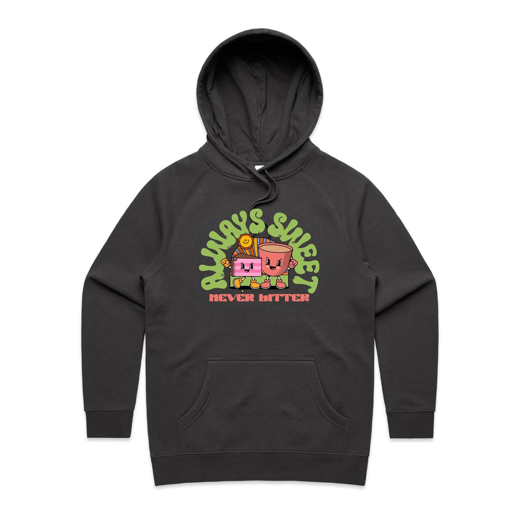 Always Sweet Never Bitter - Womens Hoodie Coal Womens Hoodie Coffee Food Printed In Australia