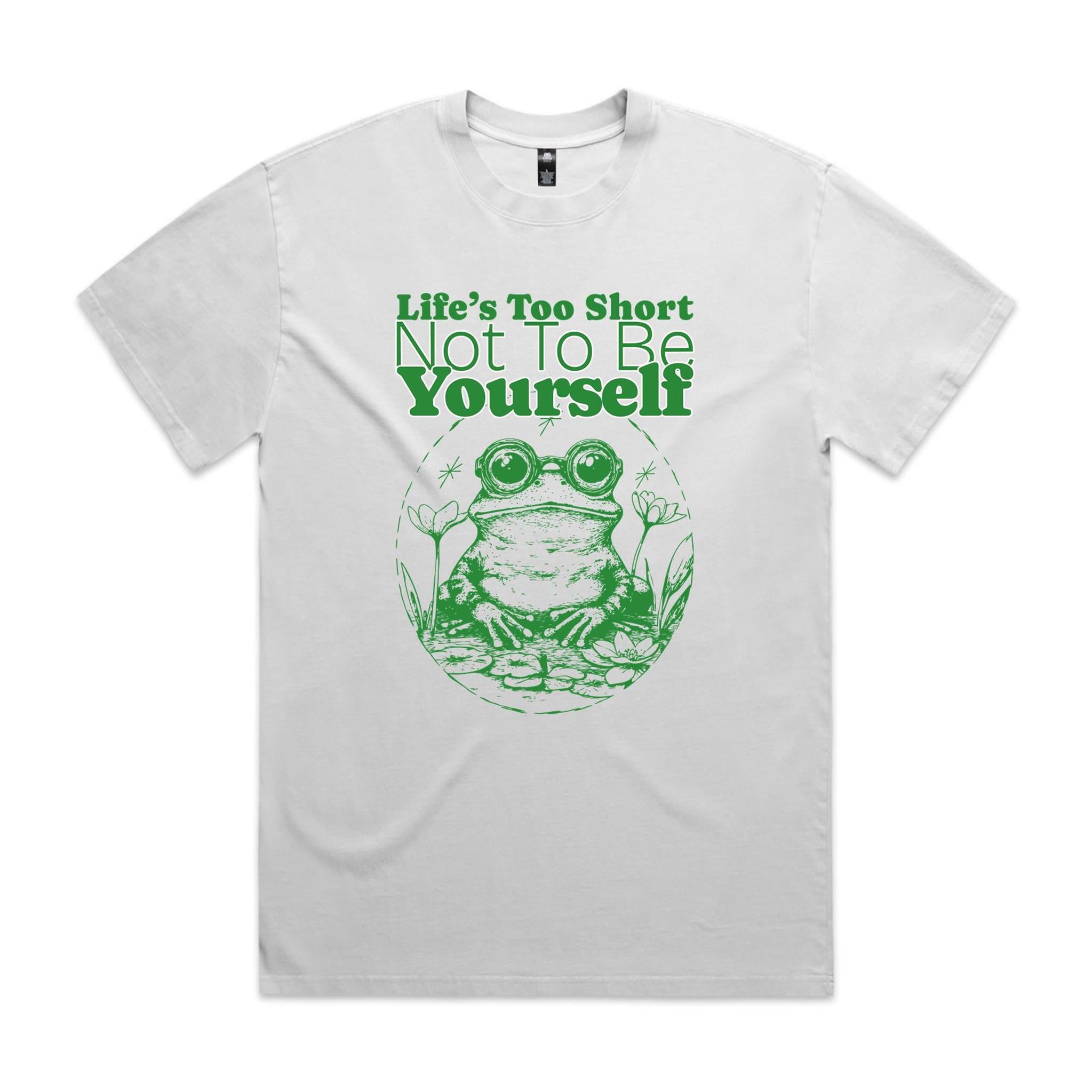 Life's Too Short Not To Be Yourself, Frog - AS Colour Heavy Faded Tee