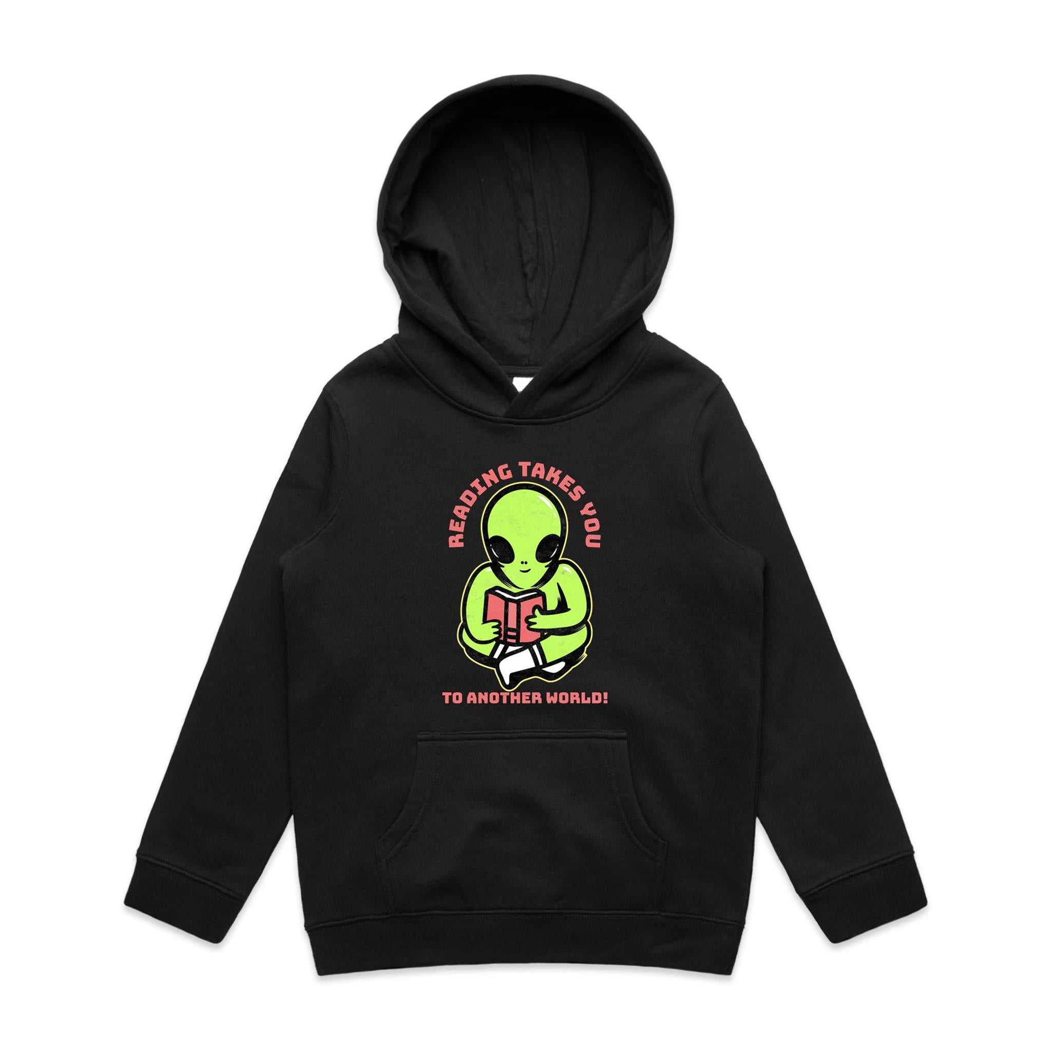 Reading Takes You To Another World, Alien - Kids Hoodie Black Kids Hoodie Printed In Australia