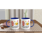 You're The Bacon To My Eggs, Valentine - White 11oz Ceramic Mug with Colour Inside Colour 11oz Mug