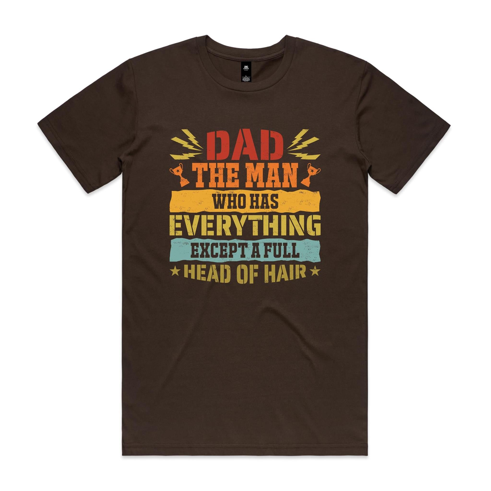 Dad, The Man Who Has Everything, Except A Full Head Of Hair - Mens T-shirt
