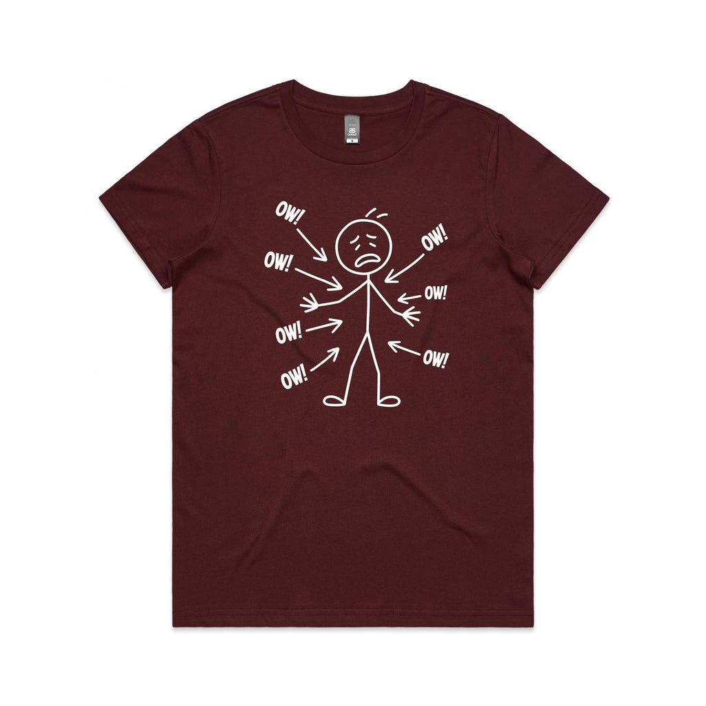 Ow! Everything Hurts Stick Figure Women's AS Colour T-shirt Burgundy Womens T-shirt Printed In Australia