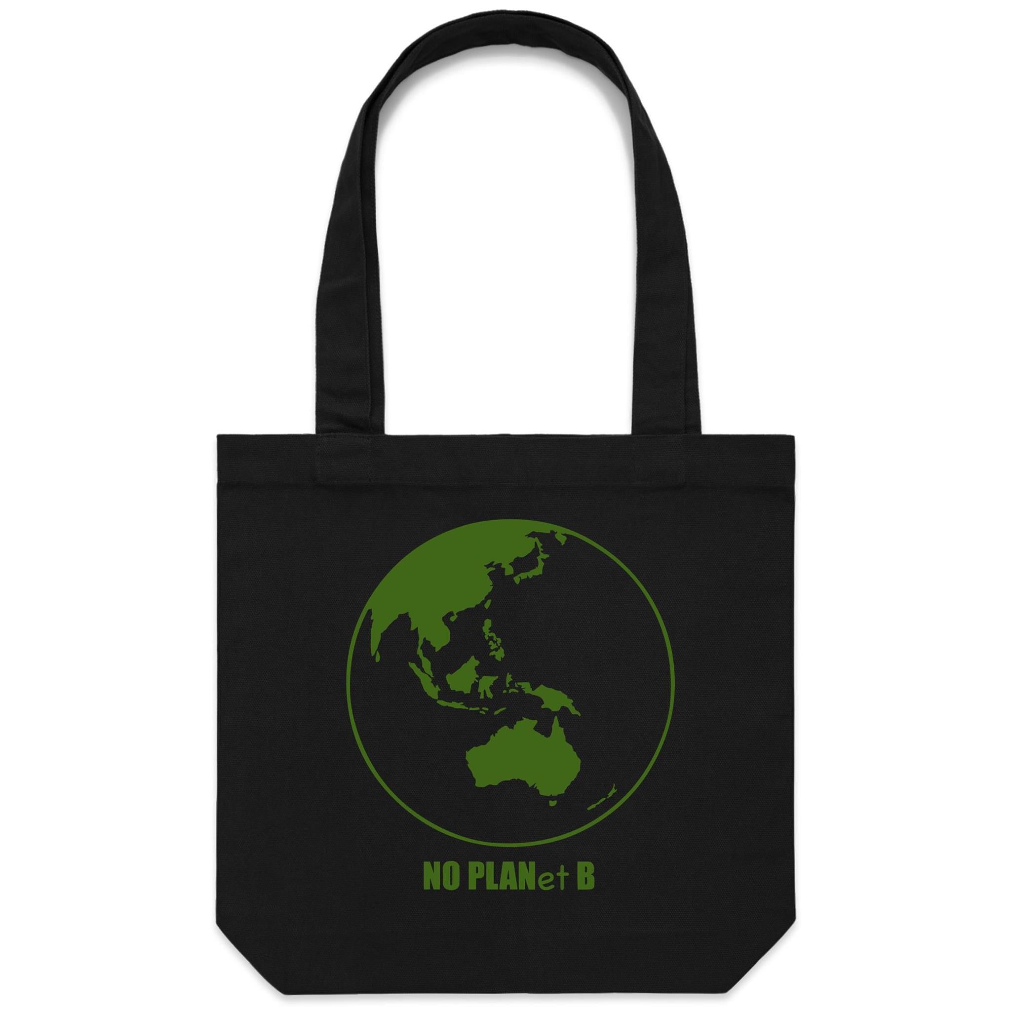 No Planet B, Earth - Canvas Tote Bag Black One Size Tote Bag Environment Printed In Australia