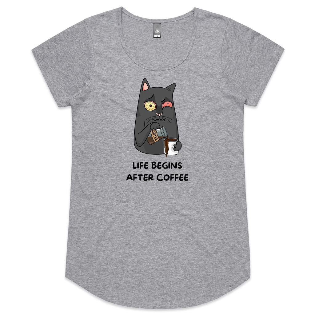 Life Begins After Coffee - Womens Scoop Neck T-Shirt Grey Marle Womens Scoop Neck T-shirt Coffee Printed In Australia