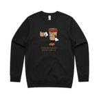 Even My Coffee Needs Coffee - AS Colour Stencil Crew Sweatshirt Black Sweatshirt Coffee Printed In Australia