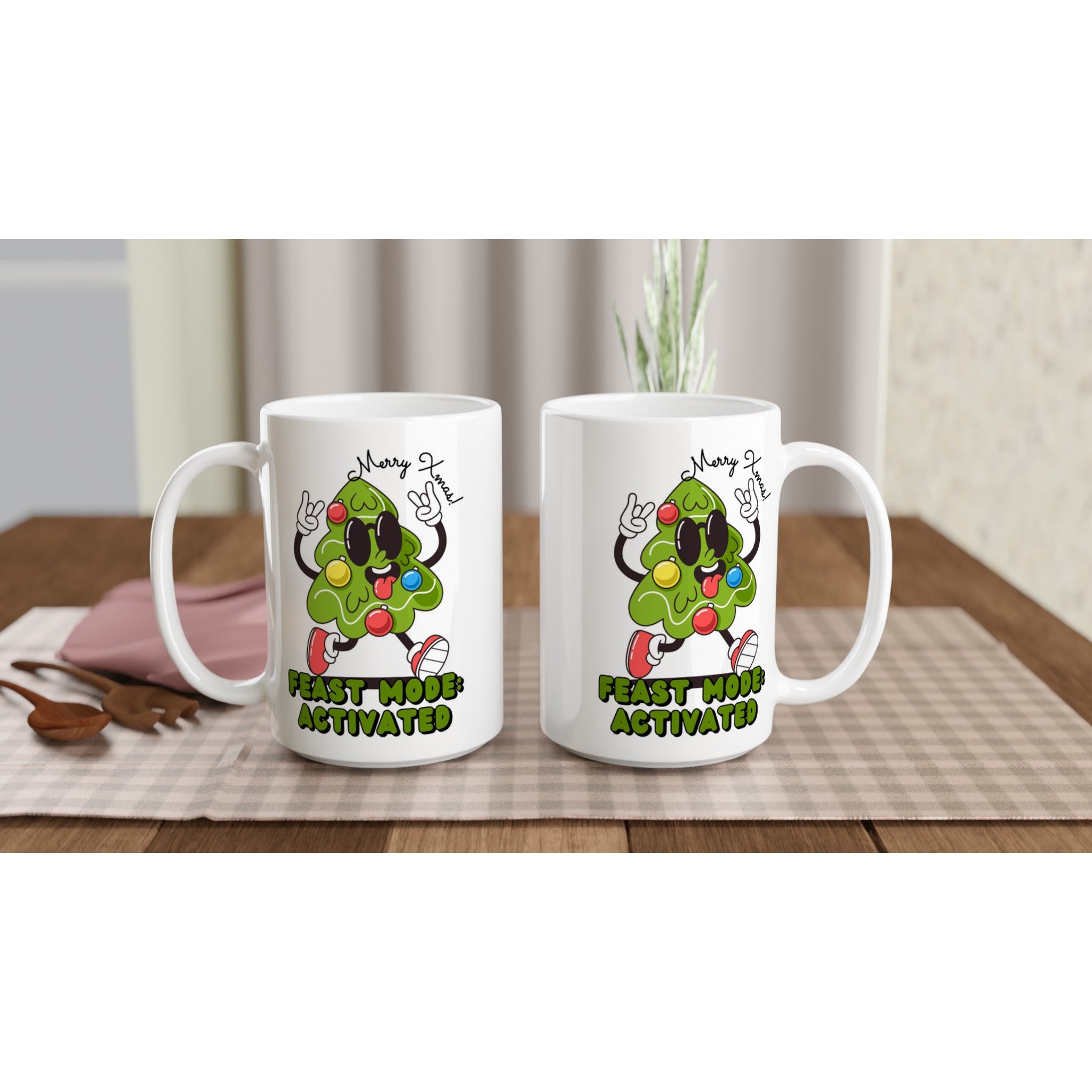 Christmas Feast Mode Activated - White 15oz Ceramic Mug Christmas 15oz Mug Christmas Globally Fulfilled