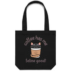 Coffee Has Me Feline Good - Canvas Tote Bag Black One Size Tote Bag animal Coffee Printed In Australia