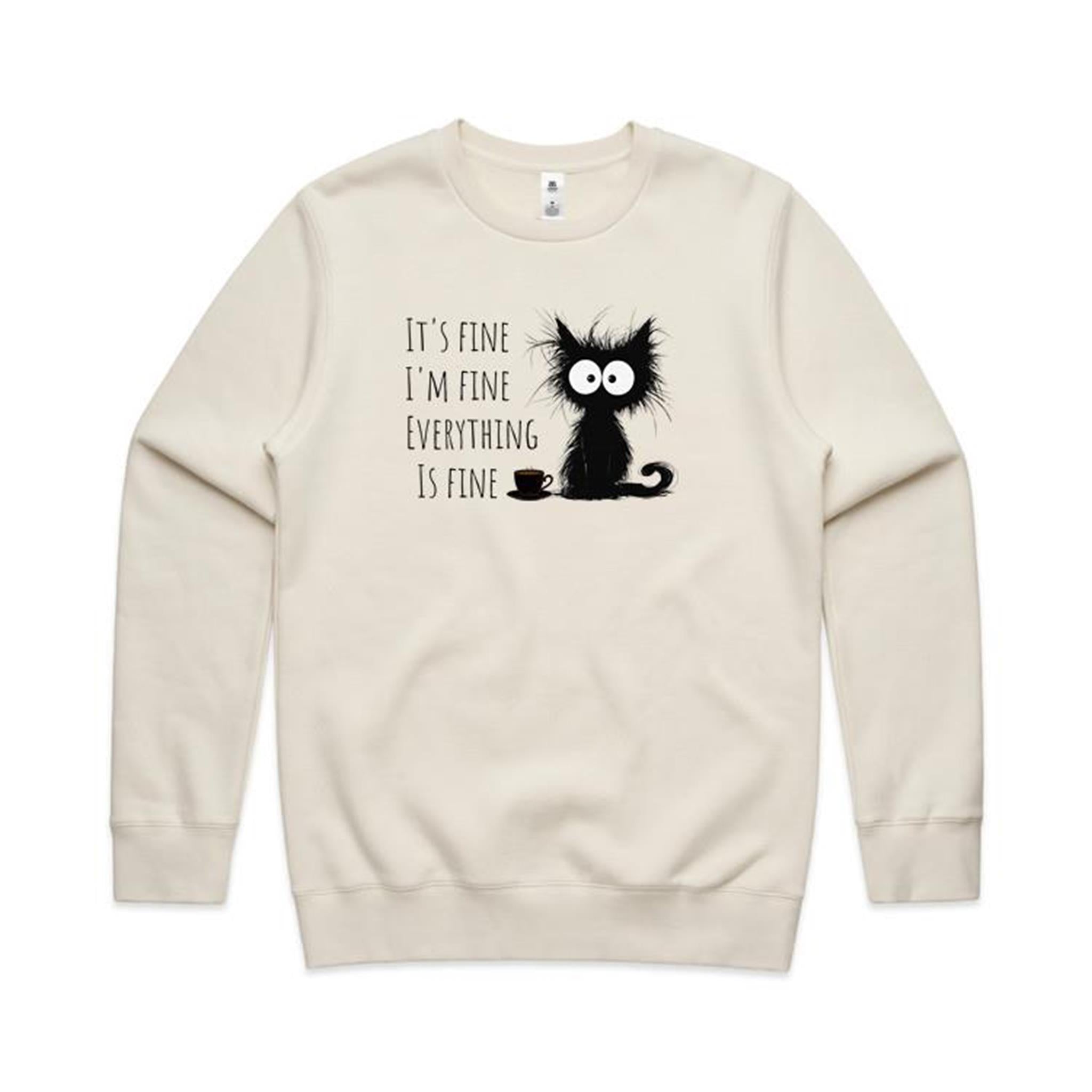 It's Fine, I'm Fine, Everything Is Fine, Frazzled Cat - AS Colour Stencil Crew Sweatshirt Ecru Sweatshirt animal Printed In Australia
