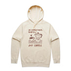 No Inspirational Quotes, Just Coffee - Mens Hoodie Ecru Mens Hoodie Coffee Printed In Australia