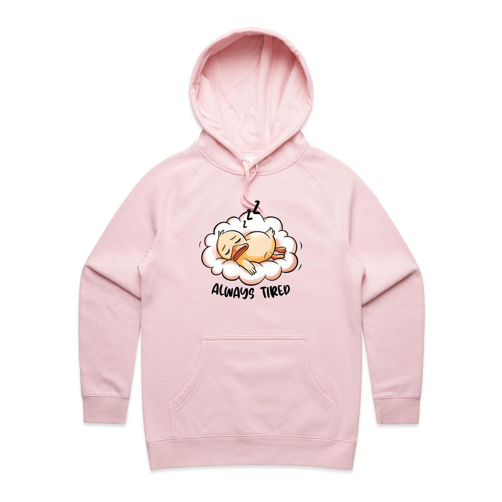 Always Tired - Womens Hoodie Pink Womens Hoodie animal Printed In Australia
