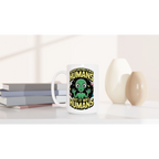 Alien, I'm Not Saying It Was Humans - White 15oz Ceramic Mug 15oz Mug Globally Fulfilled Sci Fi