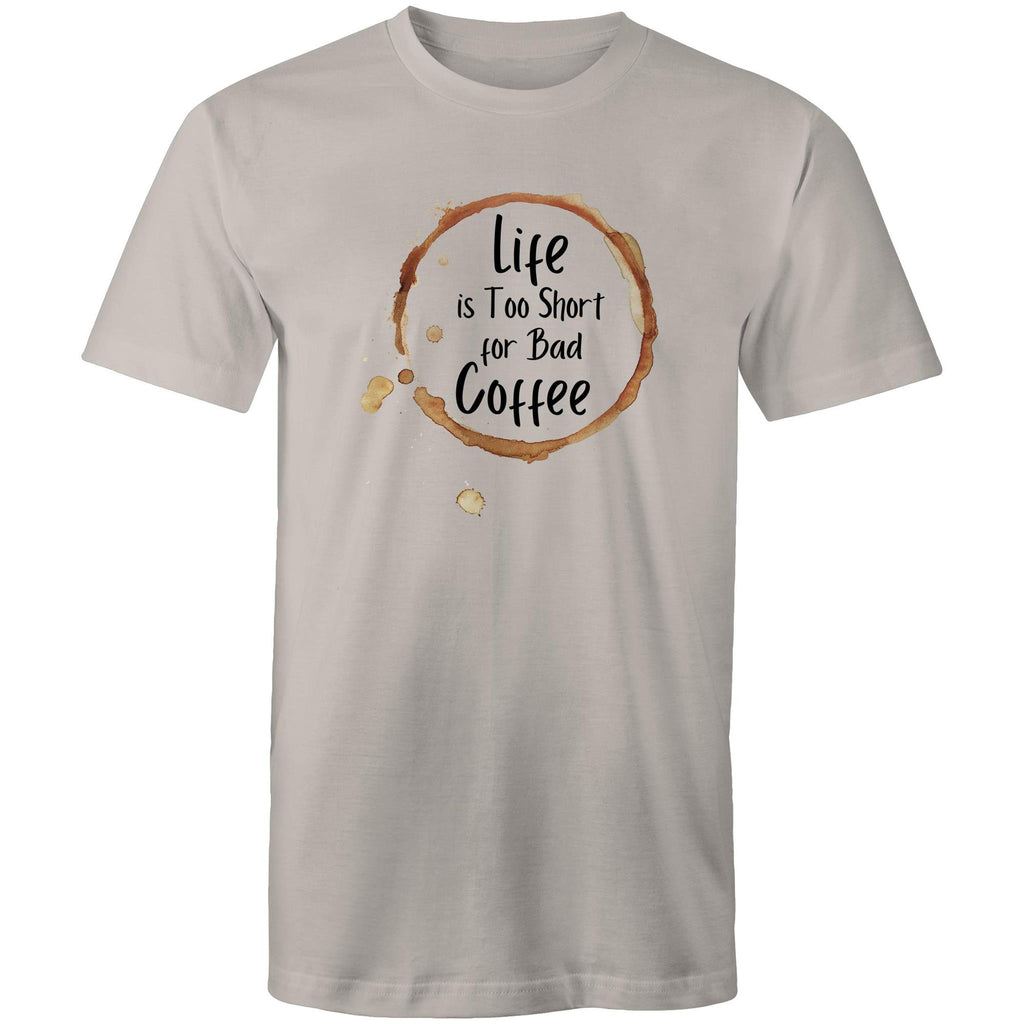 Life Is Too Short For Bad Coffee - Mens T-Shirt Light Grey Mens T-shirt Coffee Printed In Australia