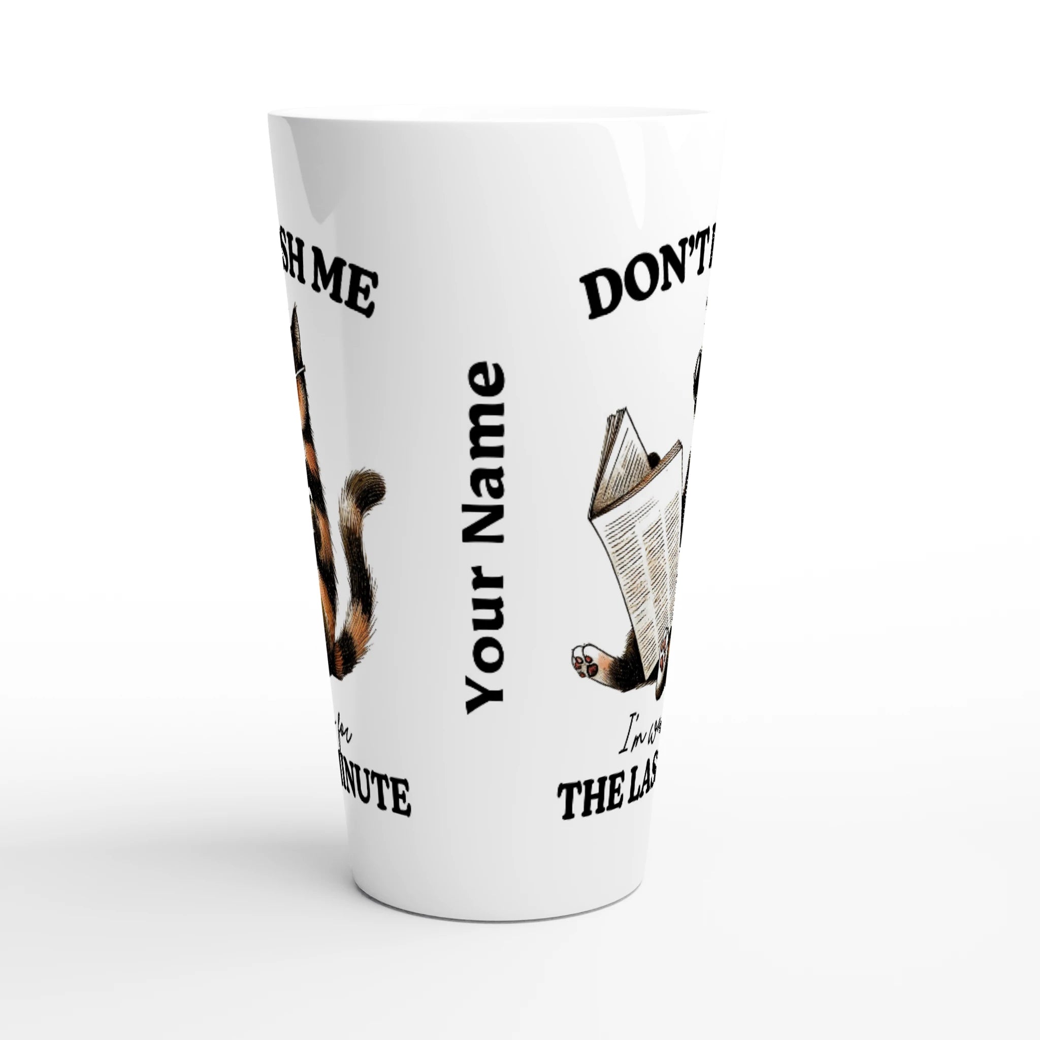 Personalise - Don't Rush Me, Cat - White Latte 17oz Ceramic Mug Personalised Latte Mug animal Globally Fulfilled