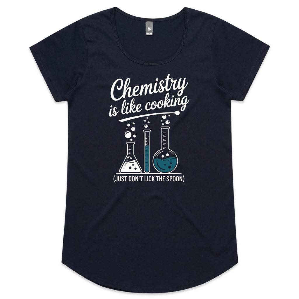 Chemistry Is Like Cooking Women's AS Colour Scoop Neck T-Shirt