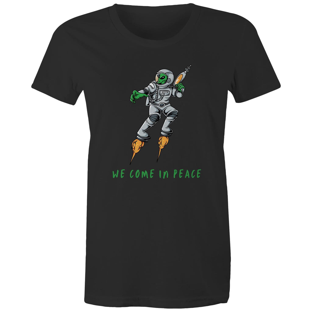 Alien Invasion, We Come In Peace - Womens T-shirt Black Womens T-shirt Printed In Australia Sci Fi
