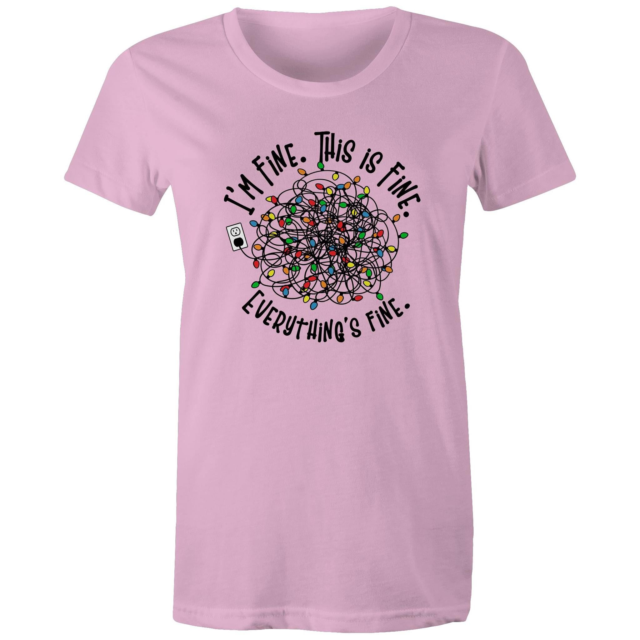 Tangled Christmas Lights, I'm Fine, This Is Fine, Everything Is Fine - Womens T-shirt Pink Womens Christmas T-shirt Christmas Printed In Australia