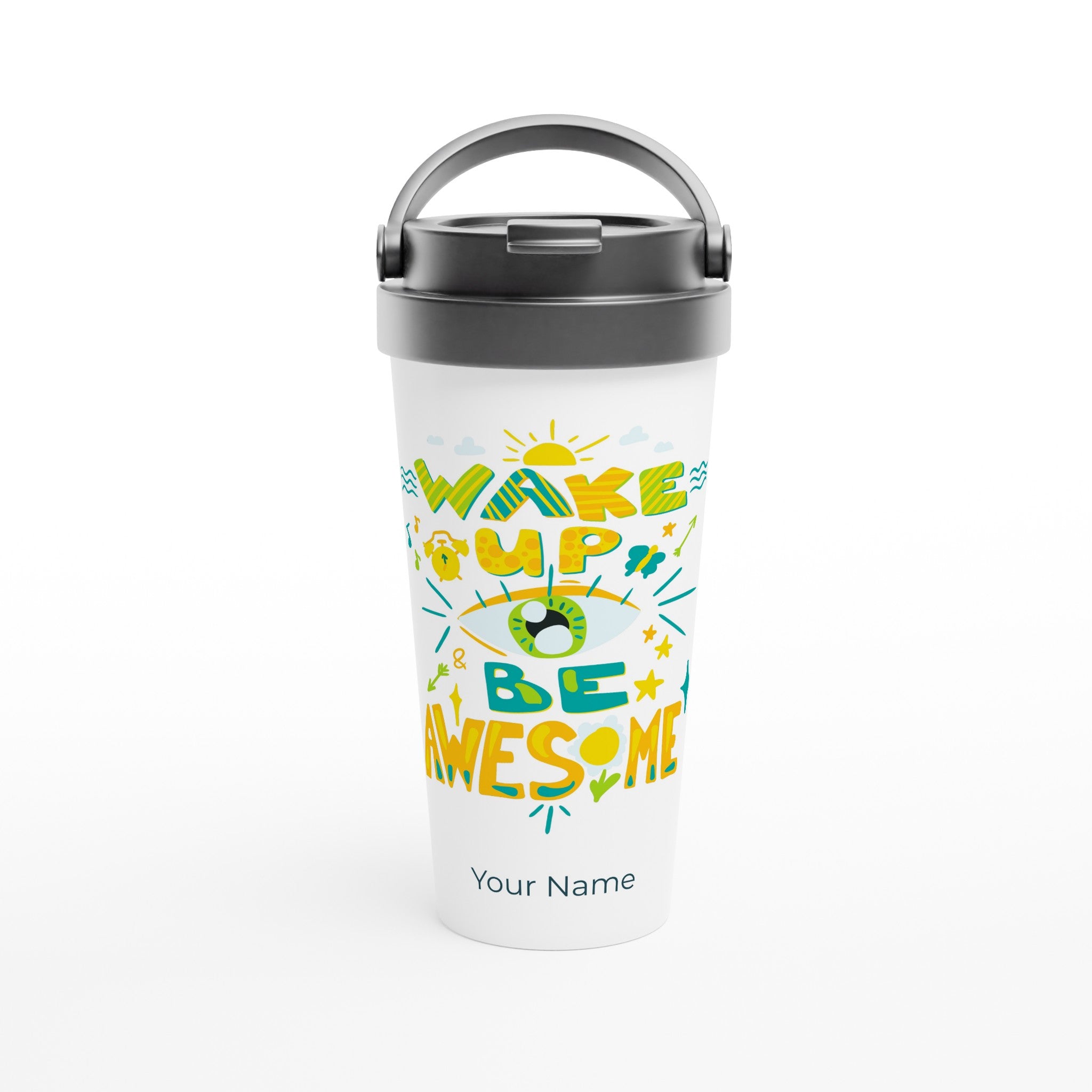 Personalised - Wake Up And Be Awesome - White 15oz Stainless Steel Travel Mug Default Title Personalised Travel Mug coffee Globally Fulfilled positivity