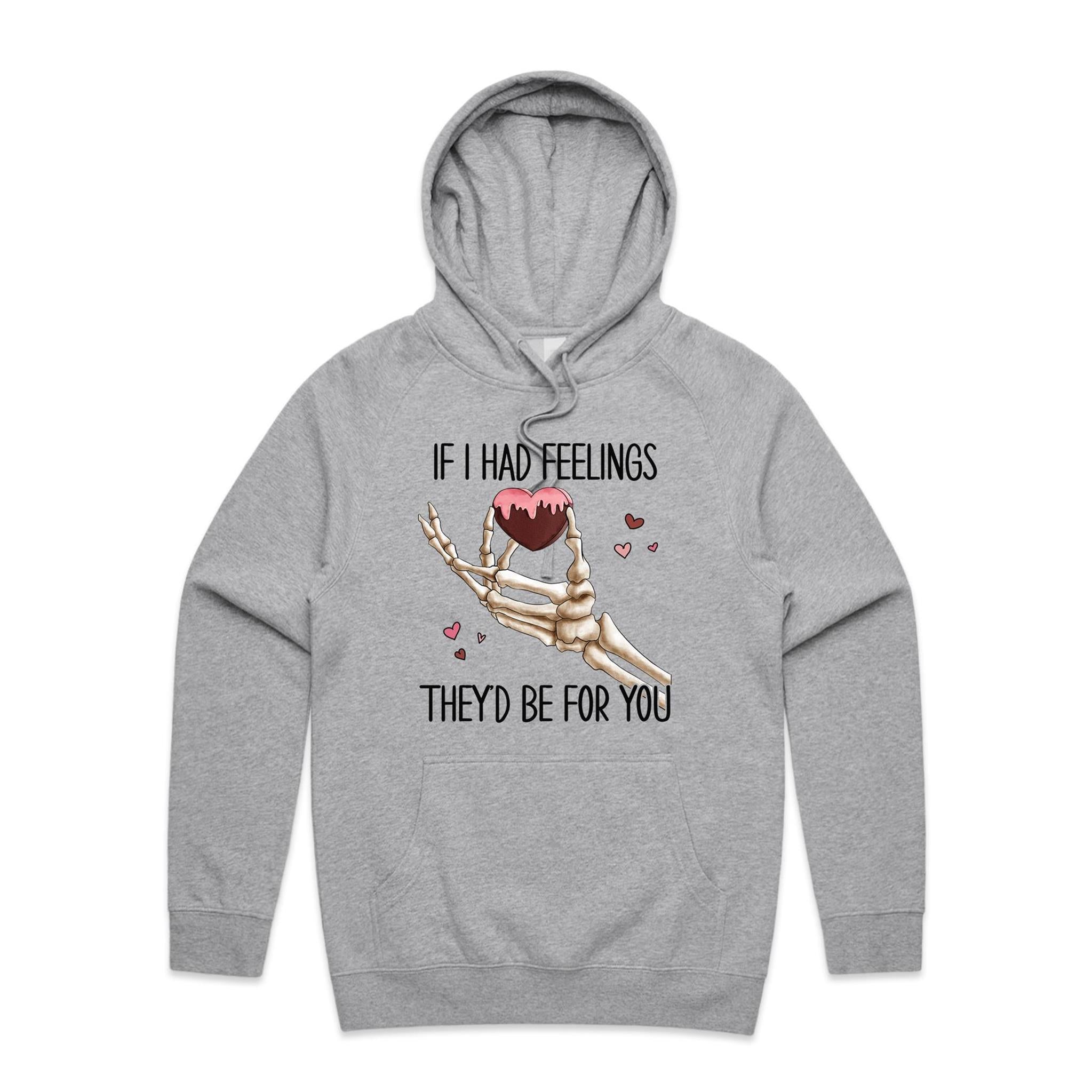 If I Had Feelings They'd Be For You - Mens Hoodie Grey Marle Mens Hoodie Love Printed In Australia