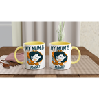 Personalise - My Mum Is Magic - White 11oz Ceramic Mug Personalised Mug customise Globally Fulfilled Mum personalise