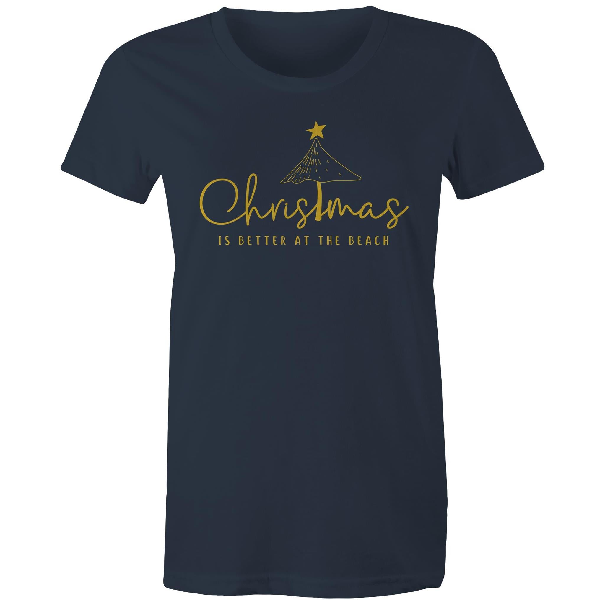 Christmas Is Better At The Beach - Womens T-shirt Navy Womens Christmas T-shirt Christmas Printed In Australia