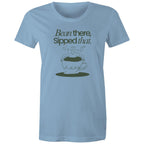 Bean There, Sipped That, Coffee - Womens T-shirt Carolina Blue Womens T-shirt Coffee Printed In Australia