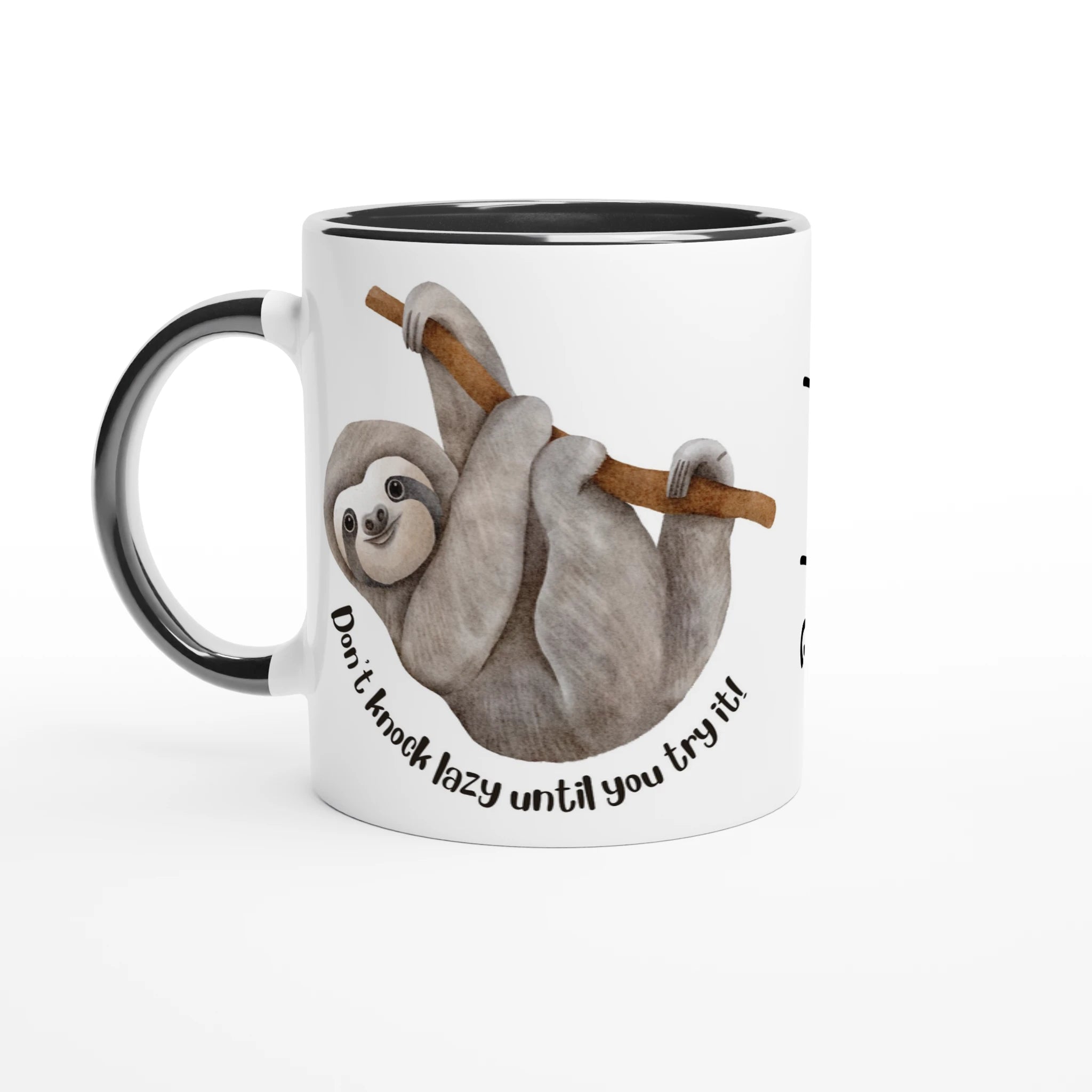Personalise - Sloth, Don't Knock Lazy Until You Try It - White 11oz Ceramic Mug Ceramic Black Personalised Mug animal customise Funny Globally Fulfilled personalise