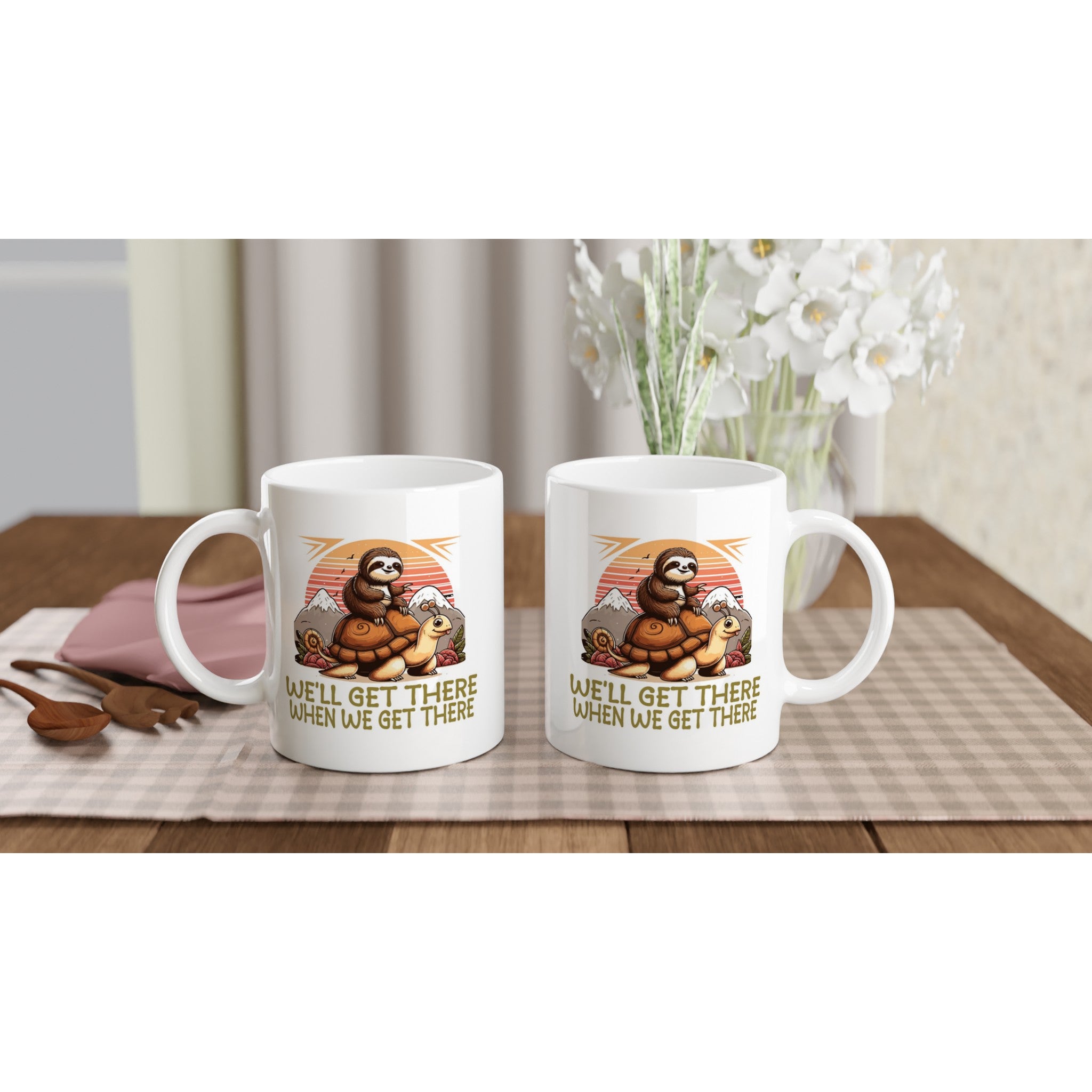 Sloth Race, We'll Get There When We Get There - White 11oz Ceramic Mug White 11oz Mug animal Globally Fulfilled