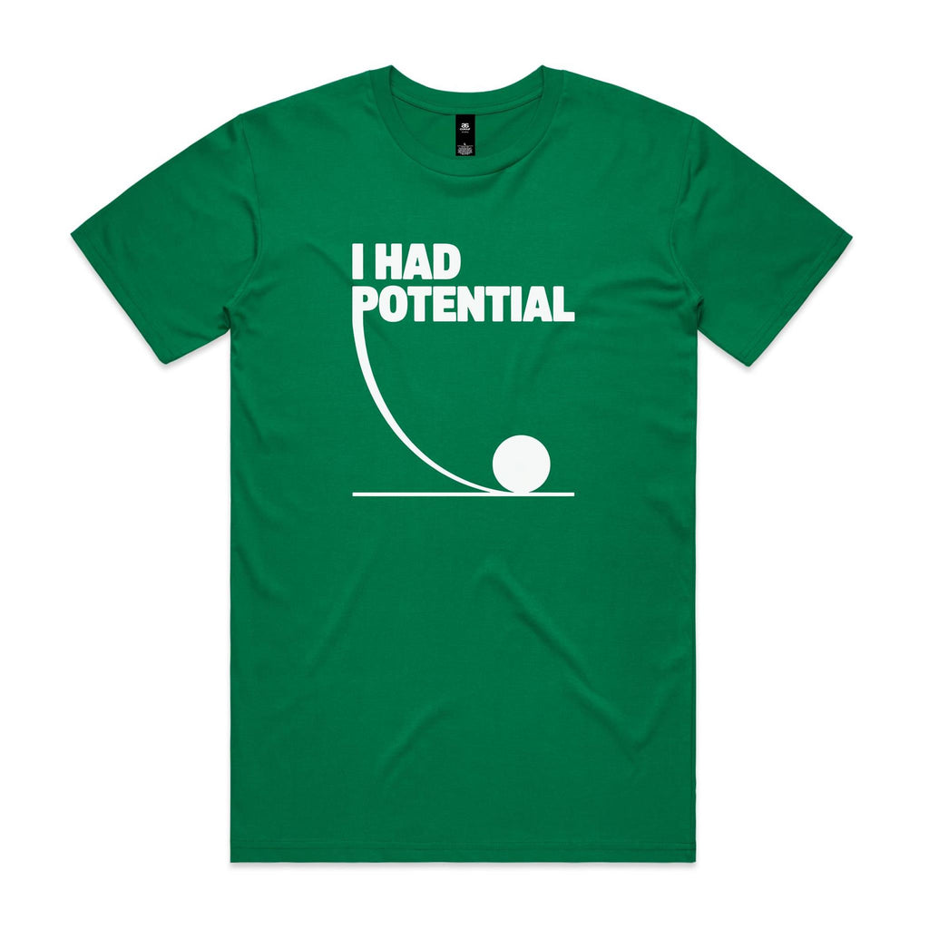 I Had Potential Men's AS Colour T-shirt