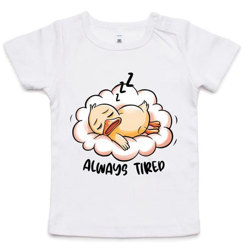 Always Tired, Duckling - Baby T-shirt White Baby T-shirt animal Printed In Australia