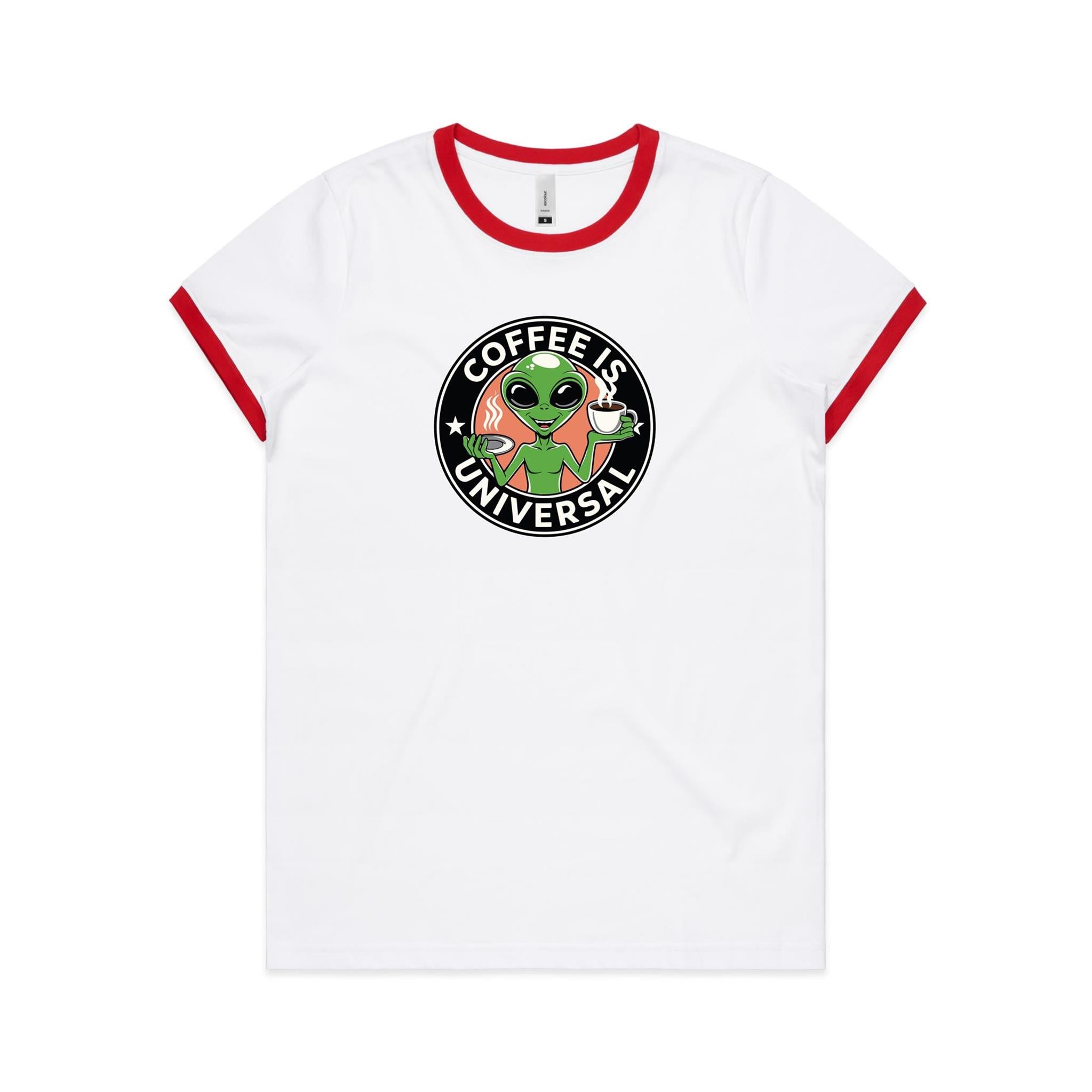 Coffee Is Universal, Alien - Women's Ringer Tee White Red Womens Ringer T-shirt Coffee Printed In Australia Sci Fi