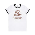 I Prefer Books Over People AS Colour Women's AS Colour Ringer Tee White Black Womens Ringer T-shirt Printed In Australia Reading