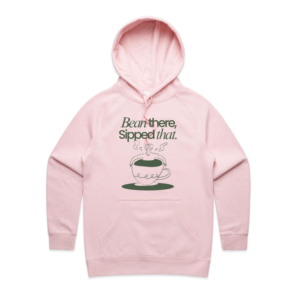 Bean There, Sipped That, Coffee - Womens Hoodie Pink Womens Hoodie Coffee Printed In Australia