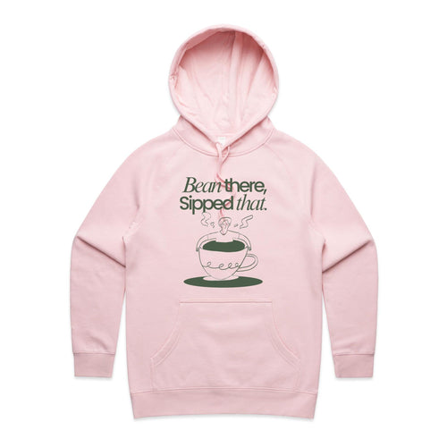Bean There, Sipped That, Coffee - Womens Hoodie Pink Womens Hoodie Coffee Printed In Australia